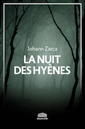 Nuit des hyènes (La)